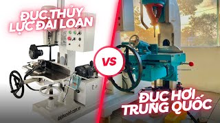 So sánh máy đục thủy lực Đài Loan TC-105 vs máy đục hơi Woodmaster Trung Quốc WM-110VT