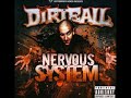 THE DIRTBALL (NERVOUS SYSTEM) FULL CD (SUBURBAN NOIZE RECORDS SRH)