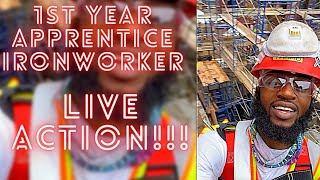 A DAY AS A 1ST YEAR APPRENTICE IRONWORKER!