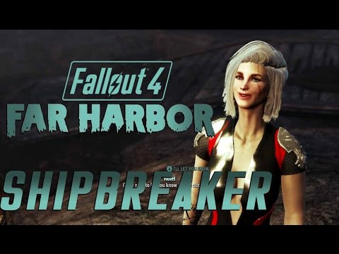 Fallout 4 | Far Harbor -  Shipbreaker | Old Longfellow sidequest