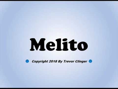 How To Pronounce Melito (Of Sardis)