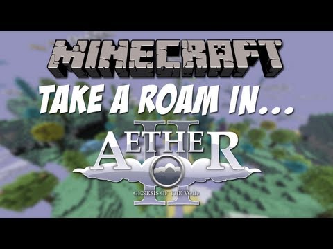 Minecraft: Take a Roam In... Aether 2 Mod LIVE!