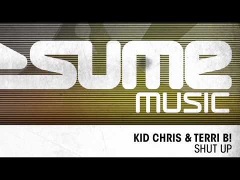 Kid Chris & Terri B! - Shut Up (Francesco Gomez Remix)
