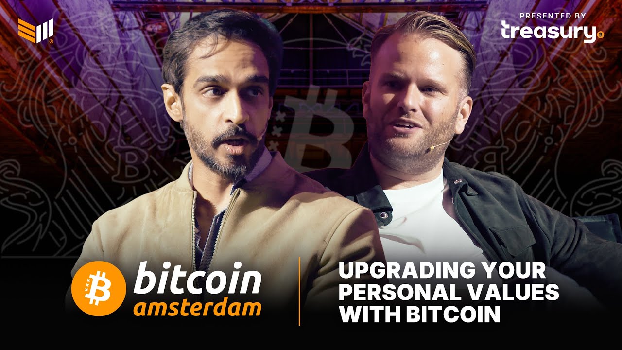 Upgrading Your Personal Values With Bitcoin w/ Bram Kanstein and Vijay Selvam