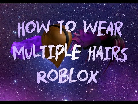 How To Wear Multiple Hairshat At The Same Time Roblox - roblox blox hunt codes 2017