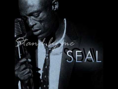 Stand by me - Seal (lyrics)