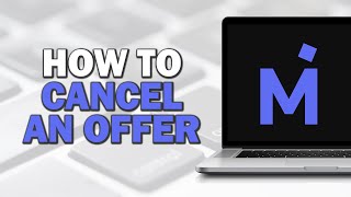 How To Cancel An Offer On Mercari (Quick Tutorial)