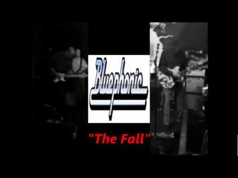 Bluephonic live video - "The Fall"