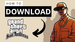 How To Download GTA San Andreas on PC Desktop