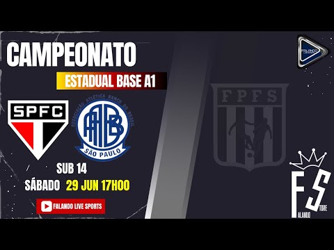 Campeonato Estadual Base A1- FPFS - SÃO PAULO vs AABB sub 14  ao Vivo! Falando Live Sports"
