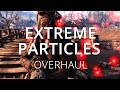 Extreme Particles Overhaul Fallout 4 30 Second Mods 1