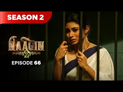 Naagin Drama Serial | Season 2 | EPISODE 66 | Best Drama 2025