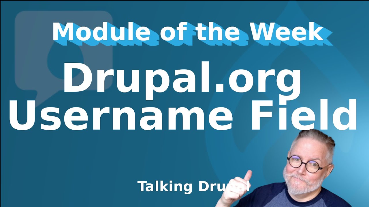 Drupa Module: Drupal.org Username Field