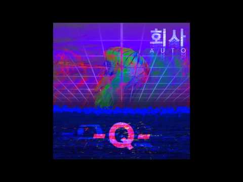 회사AUTO - -Q- [Full Album]