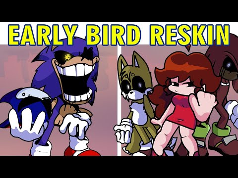 Friday Night Funkin VS Sonic Early Bird RESKIN 1.5  & The Xanthus Update (FNF MOD HARD)