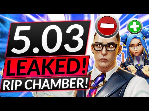 NEW PATCH 5.03 LEAKED - CRAZY AGENT NERFS, CHAMBER IS DEAD - Valorant Guide