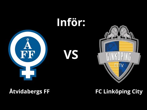 Inför: Åtvidabergs FF - FC Linköping City