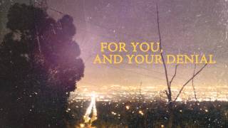 Yellowcard - For You, And Your Denial (Lyric Video)