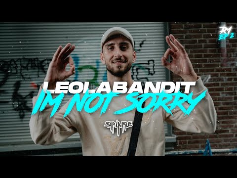 LeoLaBandit - I‘m not sorry [RAP LA RUE 2] ROUND 1