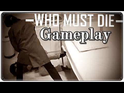 Who Must Die | Full Playthrough & Gameplay