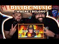 Divide Music Where I Belong Red Moon Reaction