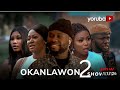 Okanlawon Part 2 Latest Yoruba Movie 2024 drama | Itele |Jamiu Azeez |Akerele pemisire |Bakare Zanab