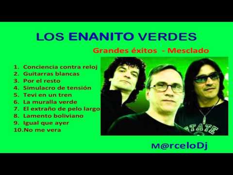 Los Enanitos Verdes - Grandes Exitos Mix
