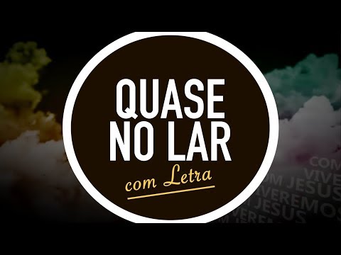 QUASE NO LAR | CD JOVEM | MENOS UM