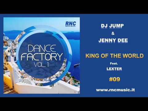 DJ JUMP & JENNY DEE - King Of The World (feat. Lexter) - #09