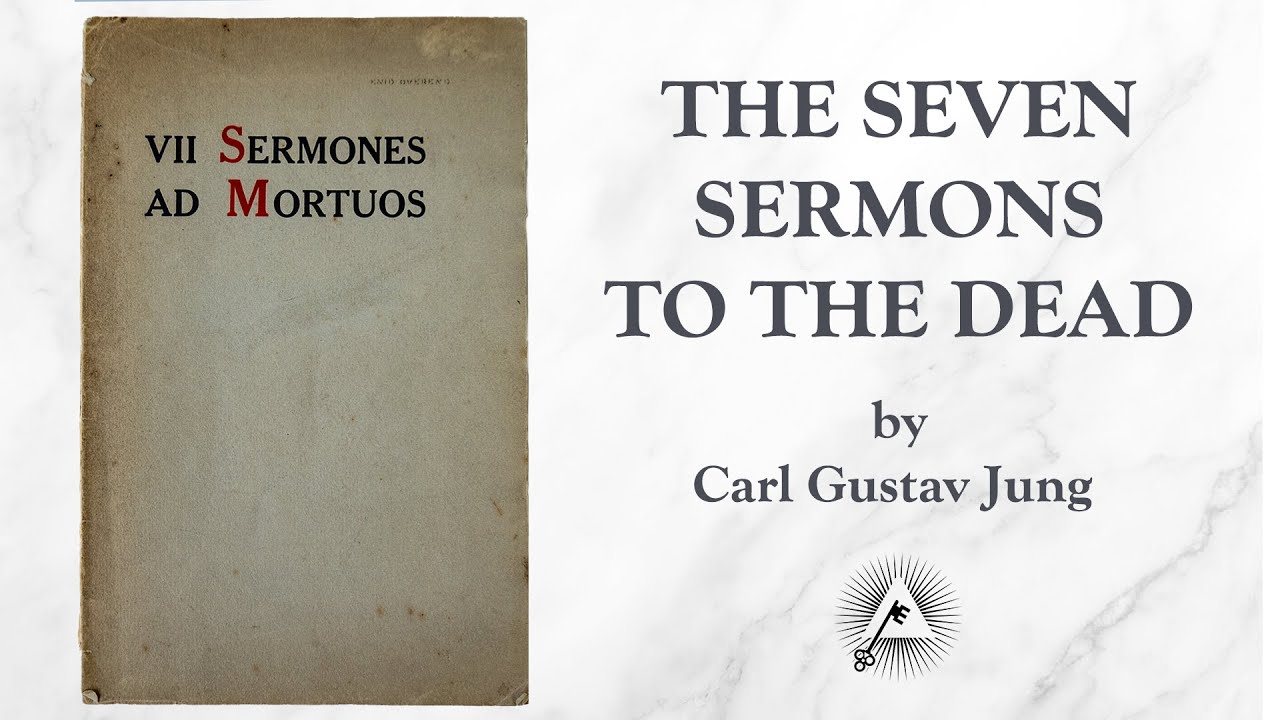 The Seven Sermons to the Dead (1916) by Carl Gustav Jung