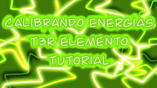 Calibrando Energías Tutoríal-T3r Elemento Requinto y Acordes