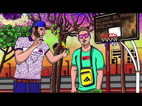 MALOMUCHACHO FT. DMNK - HISTORIAS DEL PARQUE (PROD. BEATSPLITCOCO)