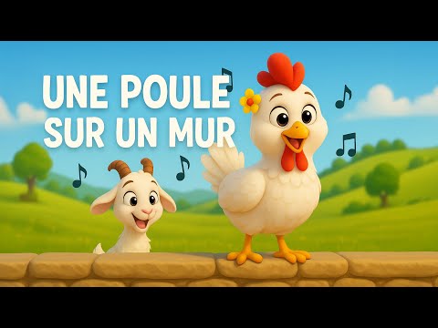 Picoti Picota 🐔 Une Poule sur un Mur  | Chanson pour enfants | Comptine | Clip musical