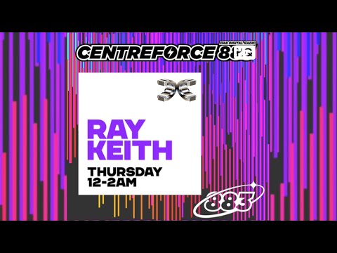 Ray Keith - Centreforce 88.3 - 27th November 2025