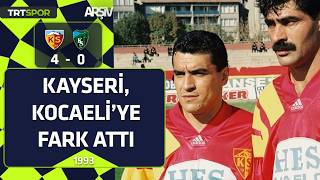 Kayserispor - Kocaelispor: 4-0 (1992-93 sezonu) Kayseri'den Kocaeli'ye