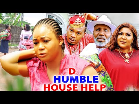 D Humble House Help Season 1&2 - New Movie Rachael Okonkwo 2022 Trending Blockbuster Nigerian Movie