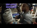 200lb dumbbells | Chest Day