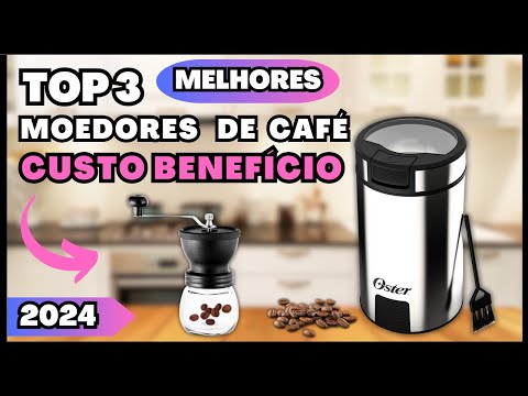 [ATUALIZADO] Melhores Moedores De Café 2024 - Moedores De Café Manual e Elétrico Custo Benefício !!!