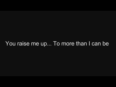 You Raise Me Up - Josh Groban ~ 1 Hour Lyrics