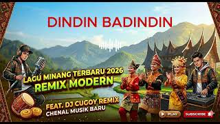 Download lagu DINDIN BADINDIN I Lagu Minang Terpopuler 2026 I MUSIK AI mp3