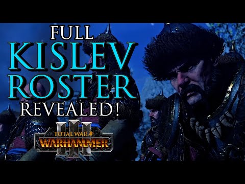Full KISLEV ROSTER Revealed! - Warhammer 3