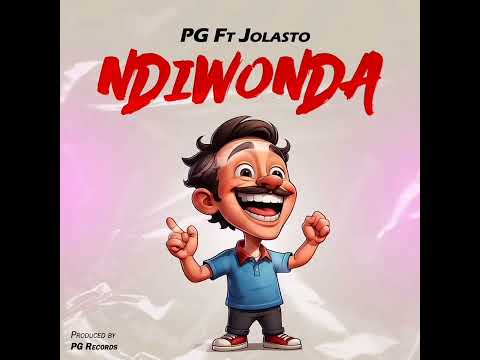 NDIWONDA... PG FT JOLASTO.... PG RECORDS 