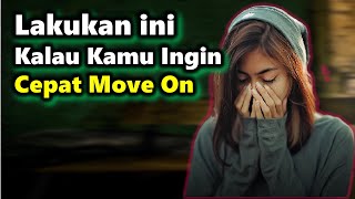 Download lagu Cara Melupakan Orang Yang Kita Sayang Dengan Cepat mp3