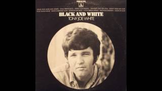 TONY JOE WHITE (Oak Grove , Louisiana , U.S.A) - Scratch My Back