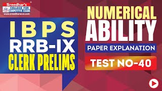 IBPS RRB Clerk 2020 Prelims Test No-40 Numerical Ability