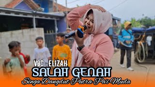 Download lagu SALAH GENAH - VOC : ELIZAH | PUTRA PA'I MUDA | BOCAH PROXENYOL | CIKO AUDIO | CIPUNAGARA mp3 Download lagu SALAH GENAH - VOC : ELIZAH | PUTRA PA'I MUDA | BOCAH PROXENYOL | CIKO AUDIO | CIPUNAGARA mp3