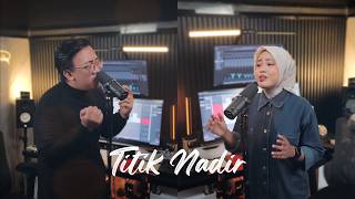 Download lagu Kahitna Feat. Monita Tahalea - Titik Nadir (Rantaone & Windy Cover) mp3