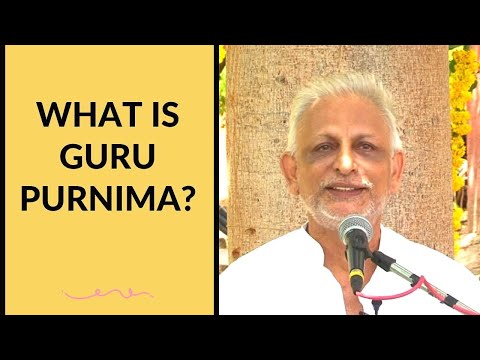 What is Guru Purnima? | Sri M