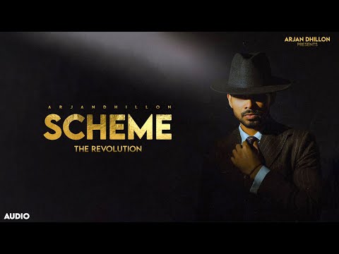 Scheme | Arjan Dhillon | Punjabi Songs
