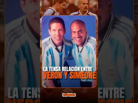 LA TENSA RELACIÓN DE VERON CON SIMEONE #argentina #futbol #mundial #simeone #futbolargentino